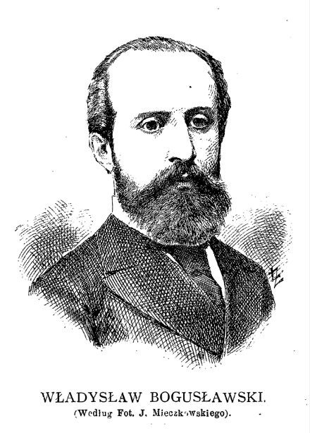 Władysław Bogusławski, „Echo Muzyczne i Teatralne” 1886 nr 127